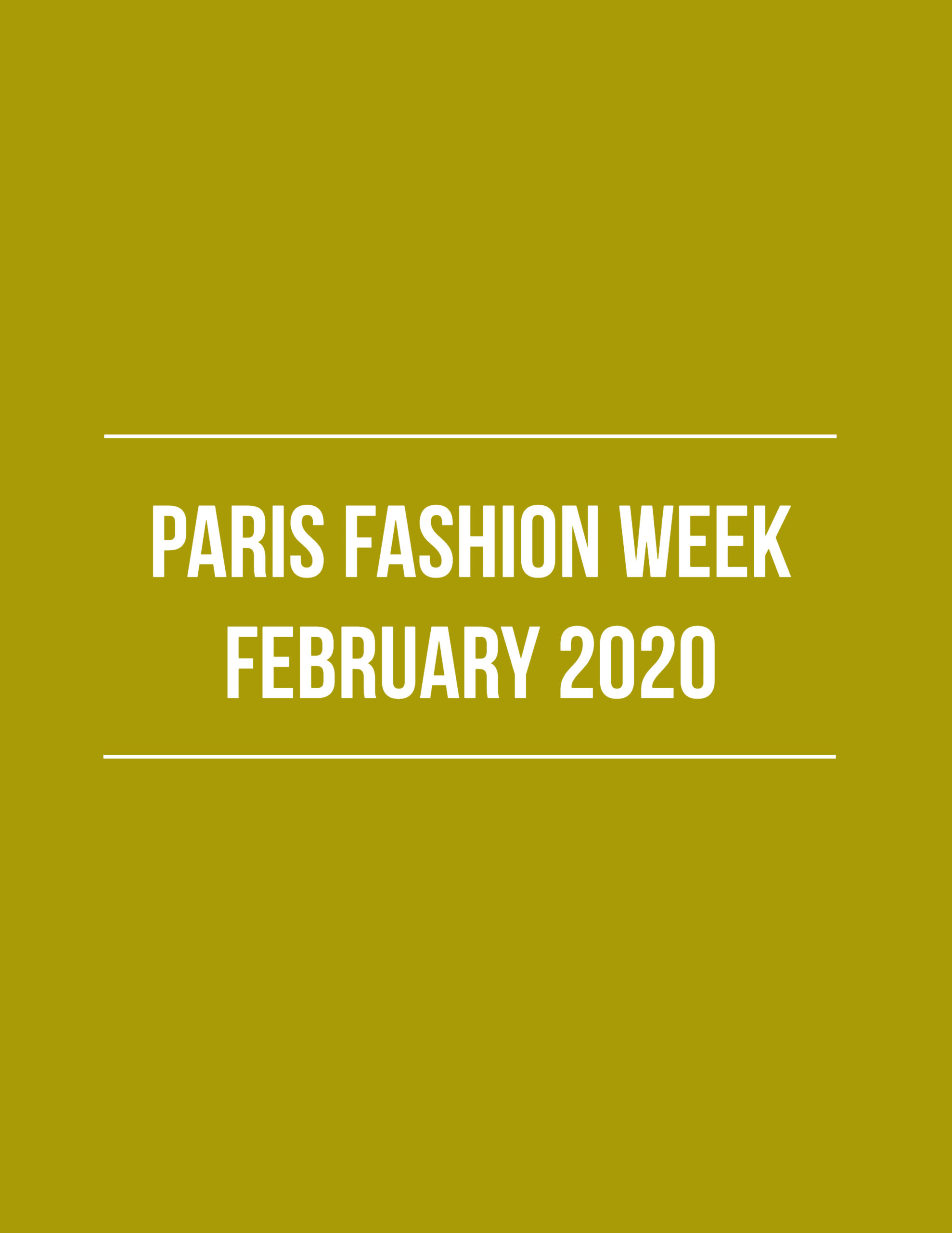 PFW February 2020 The Fashion Folks