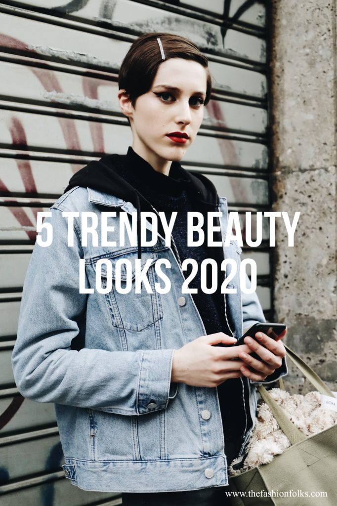 5 Trendy Beauty Looks 2020 - The Fashion Folks